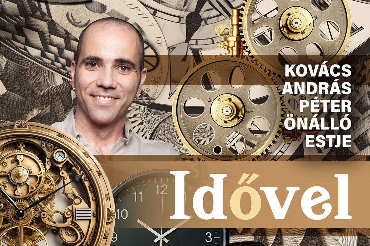 Sárospatak: Idővel - Kovács András önálló estje